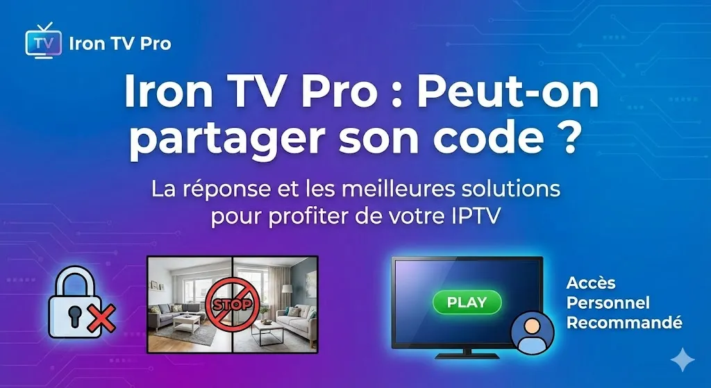 Partage de code Iron TV Pro